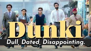 Rajkumar Hirani's weakest film? - Dunki Review