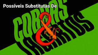 Possíveis Substitutas De Cobras E Lagartos No VIVA