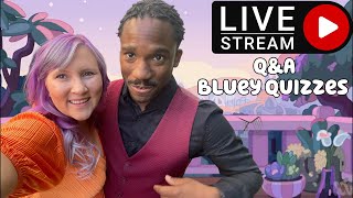 Livestream: Bluey Quizzes and Q&A