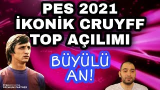 PES 2021 ICONIC CRUYFF TOP AÇILIMI! EN İYİ İKON!