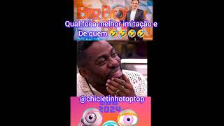 qual foi a melhor imitação de quem 🤣🤣🤣😱🇧🇷🌍❤️#bbb24 #redeglobo #boninho #tadeuschmidt