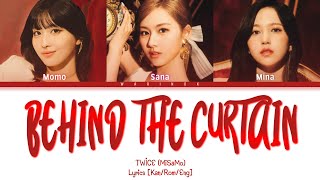 MISAMO “Behind the curtain” Lyrics (Kan/Rom/Eng/가사) Color Coded Lyrics