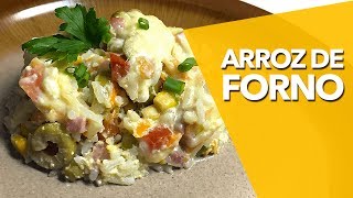 Arroz de Forno - Receita Cremosa, Simples e Barata!