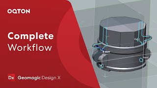 Complete Reverse Engineering Workflow | Geomagic Design X Go