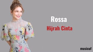 Hijrah Cinta - Rossa (Lirik Lagu)