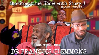 StorytimeE201: Little Prince Panther cartoon | INTERVIEW with Special Guest, DR FRANCOIS CLEMMONS