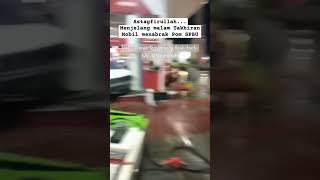 Astagfirullah. .. Viral malam Takbiran Mobil tabrak Pom SPBU