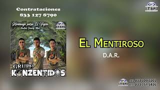 5) El Mentiroso - Grupo Konzentidos de Altamira Vol 2 (2023)