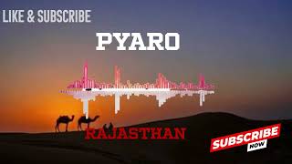 Pyaro Rajasthan प्यारो राजस्थान - Chotu Singh Rawna | SP Jodha | New Rajasthani Song | Best Song