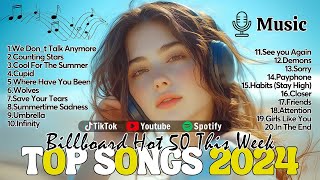 Top hits 2024 🍒 Trending music 2024 ~ Best songs 2024 updated weekly