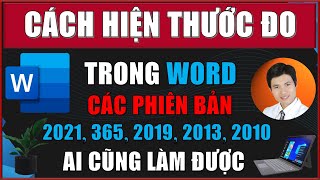 Cách bật, tắt thước kẻ Ruler trong Word 2021; 365; 2019; 2016; 2013; 2010 các phiên bản | Đơn giản.