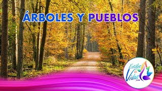 Árboles y Pueblos