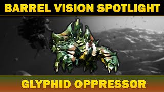 The Glyphid Oppressor - Barrel Vision Spotlight (Deep Rock Galactic)