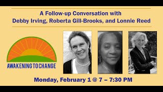 Antiracism follow up conversation with Debby Irving, Roberta Gill-Brooks, and Lonnie Reed