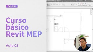 Aula 05 - Criando e configurando as primeiras vistas - Curso Básico Revit MEP