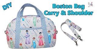 DIY BOSTON CARRY & SHOULDER BAG / CROSSBODY BAG / DIY BAG / HANDBAG / BAG SEWING TUTORIAL