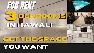 "for rent huge Size 3 bedrooms in hawali"