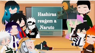 Hashiras reagem a Naruto PT 2