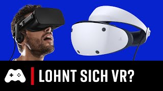 Lohnt sich VR Gaming? PSVR 2 und PC VR 2023