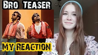 Foreigner React To BRO Teaser | Pawan Kalyan | Sai Tej | Trivikram | Samuthirakani | ThamanS |