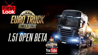 Euro Truck Simulator 2 - v1.51 Update Open Beta *First Look*