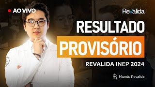 Resultado Provisório do Revalida!