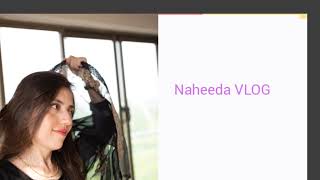 Naheeda's  VLog Live Stream