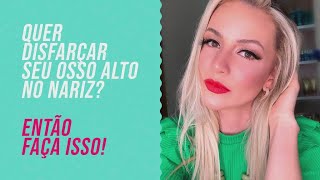 💄 Maquiagem by Rafa - Quer disfarçar seu osso alto no nariz? Então faça isso!