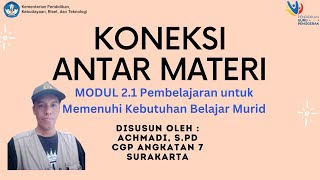 Koneksi Antar Materi Modul 2.1.  CGP 7