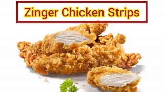 Zinger Chicken Strips Recipe By Qazi Food Secrets|Zinger Chicken Recipe|Chicken Snacks Recipes