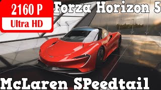 Forza Horizon 5 - 2019 McLaren Speedtail - Tuned 1068 kW - Top Speed