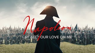 Napoleon - Lay All Your Love On Me