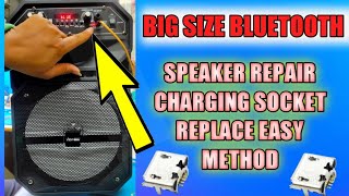 Big Size Bluetooth Speaker Repair Charging Socket Replacement #jbl # bluetooth speaker