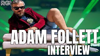 RGM INTERVIEW - ADAM FOLLETT, A LIFE IN MUSIC