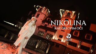 Nikolina - Kad Sklopim Oci