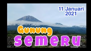 Kondisi Gunung Semeru Pagi 11 Januari 2021