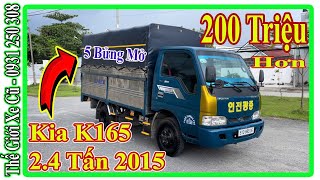 Xe Tải 2.4 Tấn Kia K165 Cũ Thùng Bạt 5 Bửng Mở Đời 2015 Giá 200 Triệu Hơn | Thế Giới Xe Cũ.