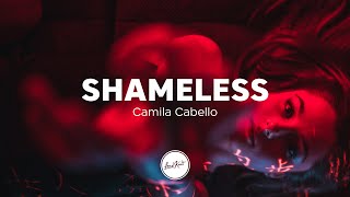 Camila Cabello - Shameless (Lyrics)