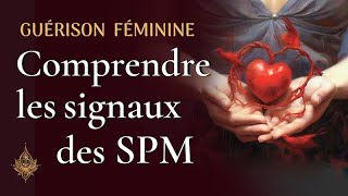 Comprendre l'Intelligence cachée derrière nos symptômes menstruels