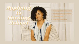 HOW TO GET INTO NURSING SCHOOL | what you need to know about applying (saving money + getting help!)