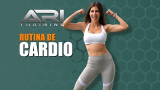 Rutina de CARDIO - Ari Training - #CardioWorkout