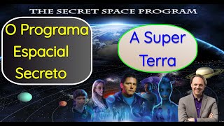 O Programa Espacial Secreto e o Sistema Solar – A BARREIRA EXTERNA – Corey Goode e David Wilcock