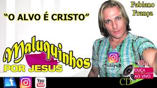 1 - Fabiano França CD Gospel Maluquinhos Por Jesus Pentecostal MP3 Forró Arrocha Pisadinha 2020 2019