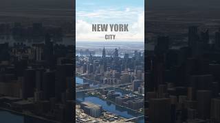 New York City | MSFS - "Great Cities of the World"