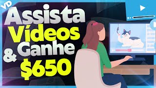 Ganhe R$650 Assistindo Vídeos no YouTube - Como Ganhar Dinheiro na Internet