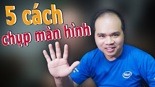 5 cách CHỤP HÌNH MÀN HÌNH MÁY TÍNH cực ngon KHÔNG XÀI THÌ QUÁ PHÍ