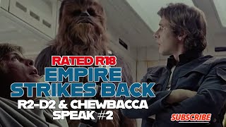 R2-D2 as the REAL hero of Star Wars - Empire Strikes Back #2