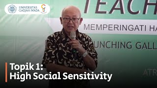 Topik 1: High Social Sensitivity | Video KPP PPSMB Morfogenesis 2020