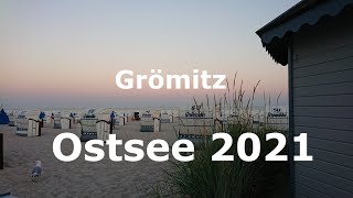 Ostsee 2021: Grömitz - Dahme - Kellnhusen - Pelzerhaken  - Neustadt - Haffkrug - Geist von Malente