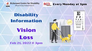 RCD ShareNet 2022.02.21: Disability Information - Vision Loss